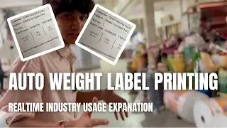 How Realtime Weight Label Printing System Works In an Industry | Real Live Industry Explanation