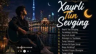 Xayrli Tun Sevging 🌙 I wish you were here tonight