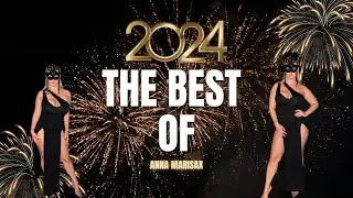 ANNA MARISAX THE BEST OF 2024