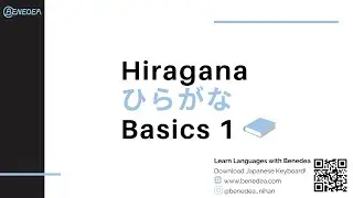 [Hiragana Basics 1] Learn how to read & write Hiragana (ひらがな)