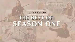 The Best Moments from Season One: 2023 RECAP - WITH MY OWN TWO HANDS | XO, MACENNA EP. 26