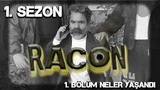 RACON | 1. Sezon 1. Bölüm Hatırlatma