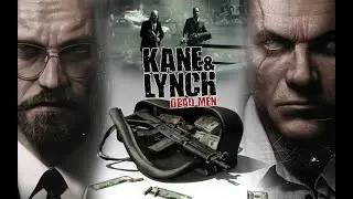 Kane & Lynch - Dead Men