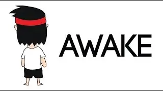 Awake