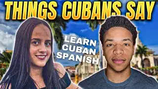 How to Speak Spanish Like a CUBAN 🇨🇺