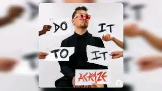 ACRAZE feat. Cherish - Do It to It ( Official version ) | 2021 🎧 Это музыка штурмует все чарты 💨