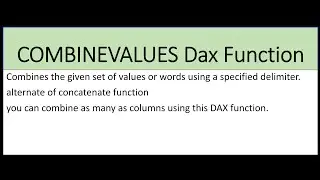 COMBINEVALUES DAX Function in Power BI.# How to combine more then 2 column text to one column.