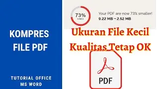 Kompres File PDF! Cara Mengecilkan Ukuran File PDF
