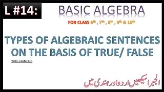 Types of Algebraic sentences on the basis of true/ false | statement | open statement