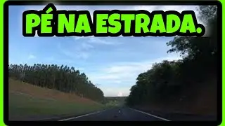 PÉ NA ESTRADA.