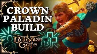 Oath of the Crown Paladin Build, the TANK class! | Baldur's Gate 3
