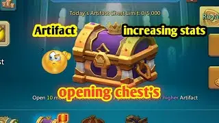 Max Artifacts | opening chest's | Lords Mobile