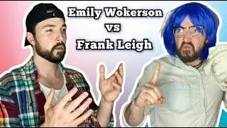 Emily Wokerson VS Frank Leigh 2 *Parent Edition