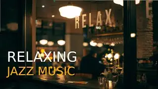 1 Hour of Relaxing Jazz Music for Stress Relief | Soothing Saxophone | Sleep & Stress Relief