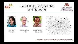 Panel discussion: AI, Grid, Graphs, and Networks