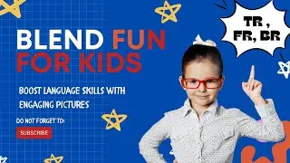 Boost Your Child's Language Skills with Fun Blends Activity !