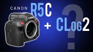 So you really want a CANON R5C with CLog2? Here's why it's never gonna happen (probably)
