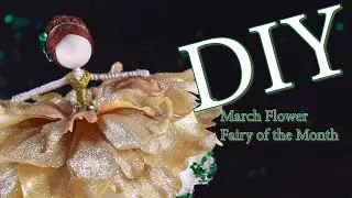 DIY March Fairy of the Month