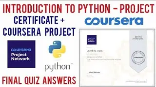Coursera Free Courses Python Certificate |Introduction To Python Project Coursera Final Quiz Answers