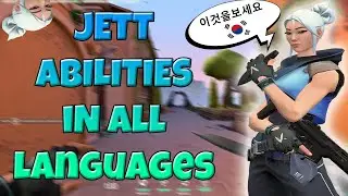 Jett Abilities In All Languages / Habilidades de Jett en todos los idiomas