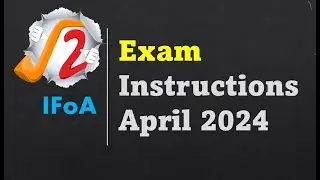 IFoA Exam Instructions April 2024
