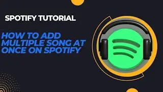 SPOTIFY TUTORIAL: How to Add Multiple Playlist on Spotify at Once