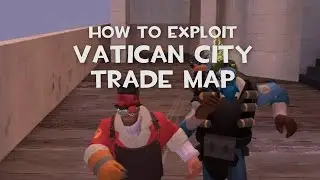 TF2 - Vatican City Unusual Trade Server 