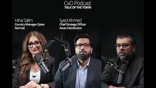 CxO Podcast | Talk of the Town | Leveraging Pakistan's Tech Talent for Qatar's Growing Economy