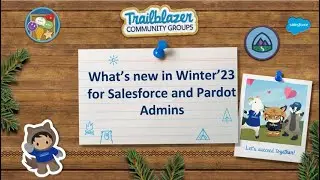 What's new with Winter'23 release for Pardot and Salesforce Admins