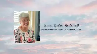 Harriet Beehler Mendenhall - Celebration of Life