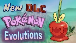What Other New Evolutions Need to be in the Scarlet & Violet DLC?