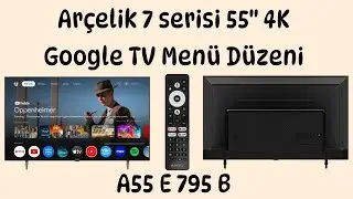 Arçelik 7 serisi 55