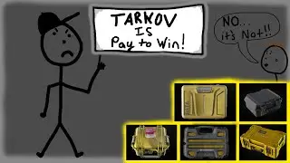 Is Tarkov Pay To Win? - (old video)