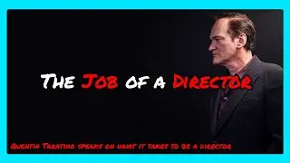 The Job of a Director | The Role of a Movie Director