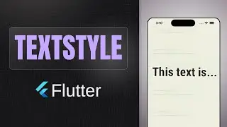 TextStyle widget | Flutter