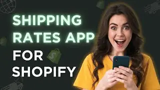 Shopify SHIPPING RATES CALCULATOR | Shopify Shipping App