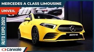 Mercedes A Class Limousine | There’s An AMG and a Normal One Too | Auto Expo 2020 | CarWale