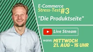 E-Commerce Stress-Test #3 | Die Produktseite
