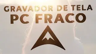 GRAVADOR DE TELA GRÁTIS PARA PC FRACO (ACETHINKER)