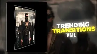 Trending transitions | transition | free xml | Alight motion | XML