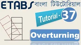 37. Overturning Check for Earthquake & Wind Loads according to BNBC 2020 | Civil Engineering Tips