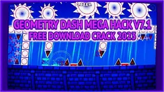 MEGA HACK V7.1 UPDATE | Geometry Dash Mod Menu | Free Download January 2023