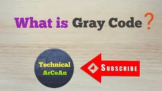 Gray Code | Reflected Binary Code | X-OR Opeartion