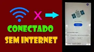 Dica Para Tentar Resolver Dificuldade Com Celular Que Conecta No Wi Fi e Não Navega