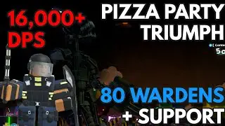 PIZZA PARTY TRIUMPH WITH 80 WARDENS + SUPPORT | ROBLOX Tower Defense Simulator