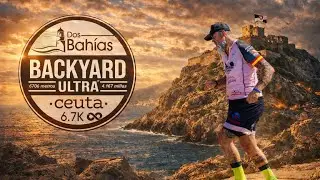 BACKYARD ULTRA Dos Bahias CEUTA