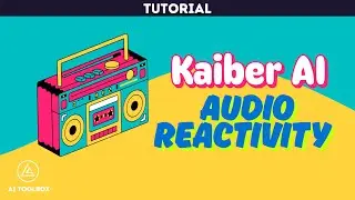 Kaiber AI Audio Reactivity: Step-by-Step Guide