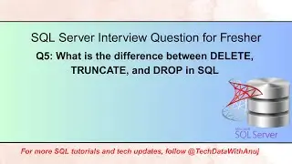 DELETE vs TRUNCATE vs DROP in SQL | Difference Explained with Examples