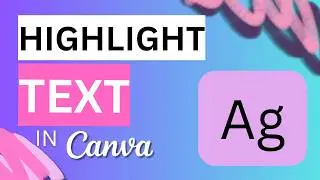 How to Add Text Background Effects in Canva