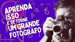 SABERES para se tornar um grande fotógrafo | Omicron Escola de Fotografia